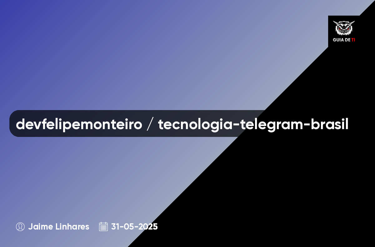 devfelipemonteiro / tecnologia-telegram-brasil