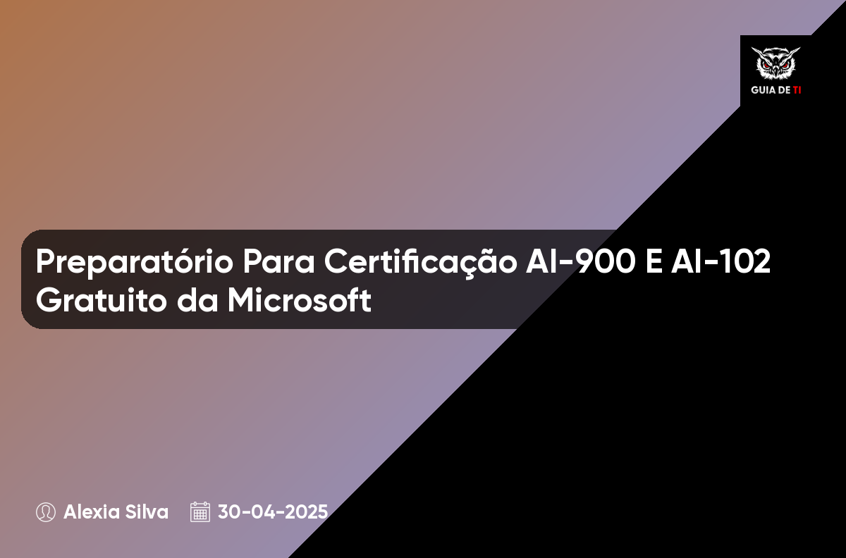 Preparatório Para Certificação AI-900 E AI-102 Gratuito da Microsoft