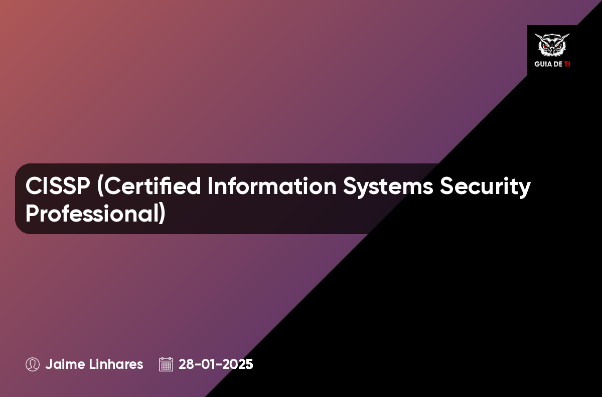 CISSP (Certified Information Systems Security Professional)