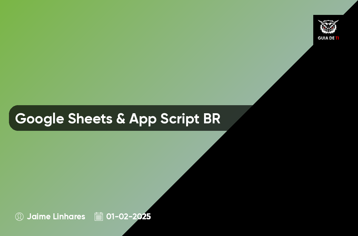 Google Sheets & App Script BR