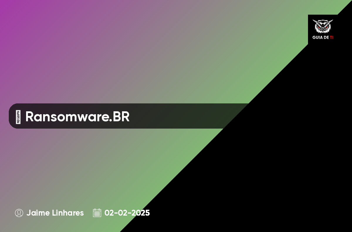 ☢️ Ransomware.BR