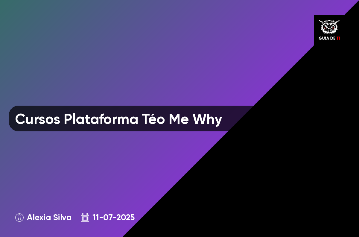 Cursos Plataforma Téo Me Why