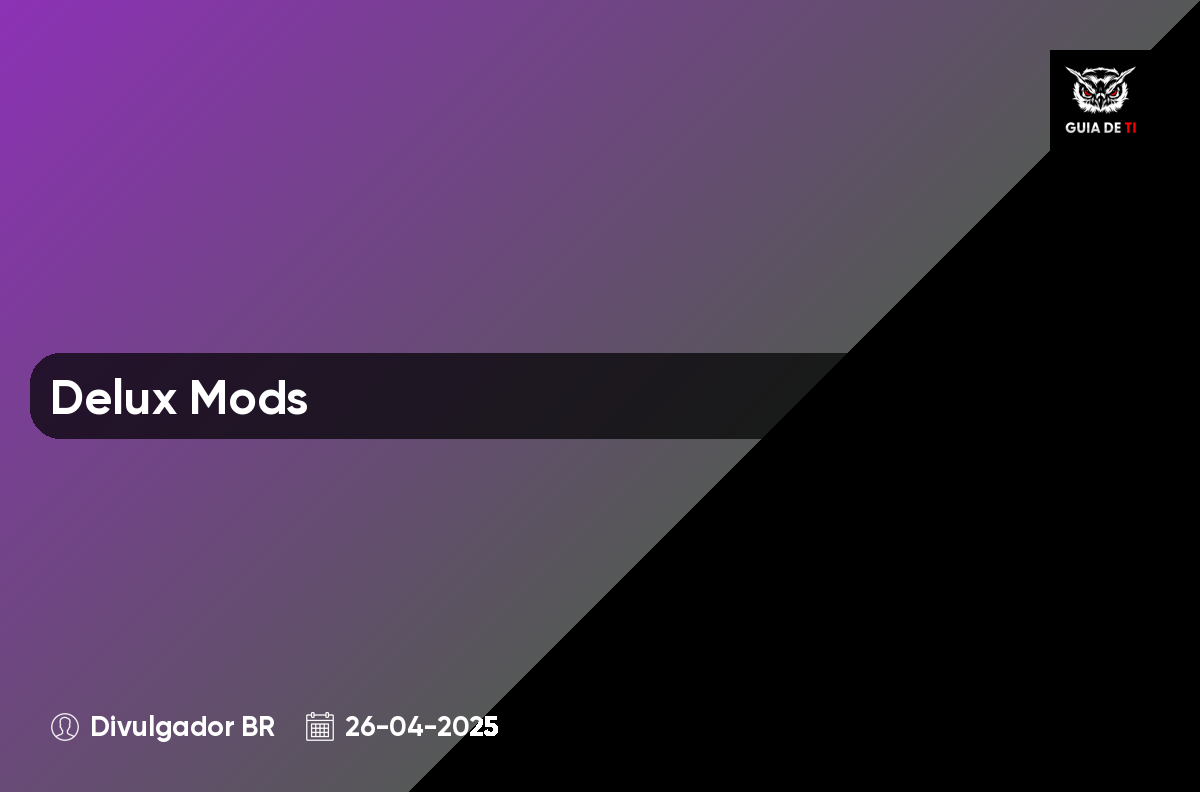 Delux Mods