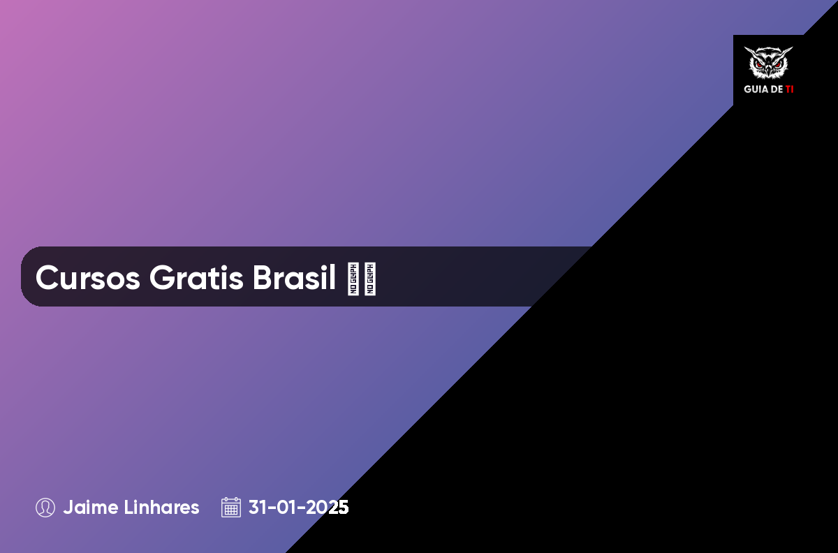 Cursos Gratis Brasil 🇧🇷