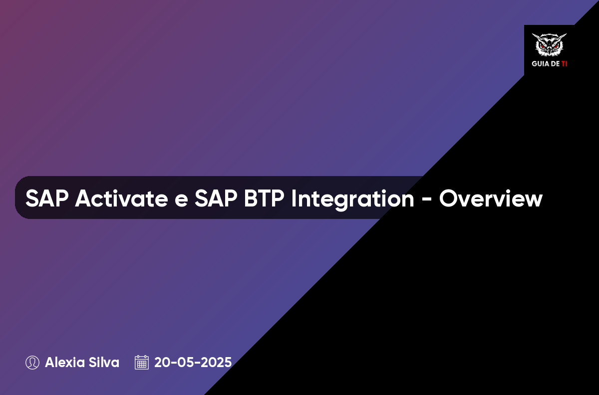 SAP Activate e SAP BTP Integration - Overview