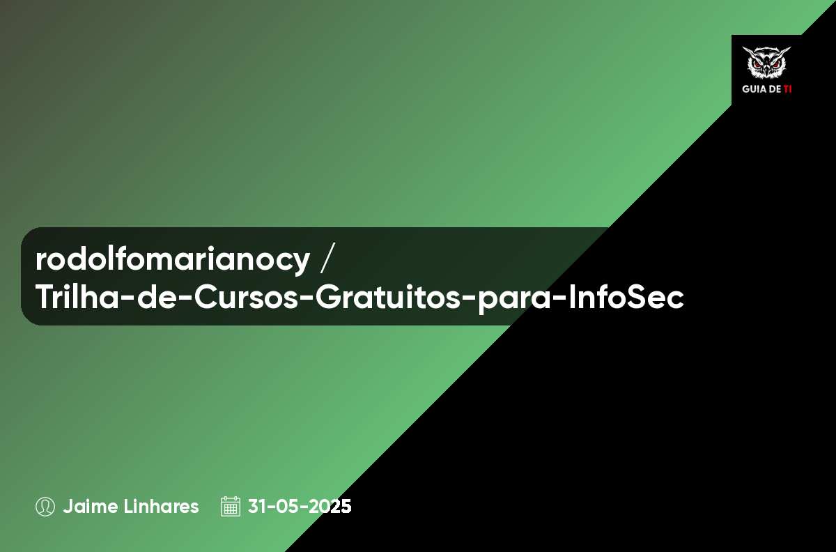 rodolfomarianocy / Trilha-de-Cursos-Gratuitos-para-InfoSec