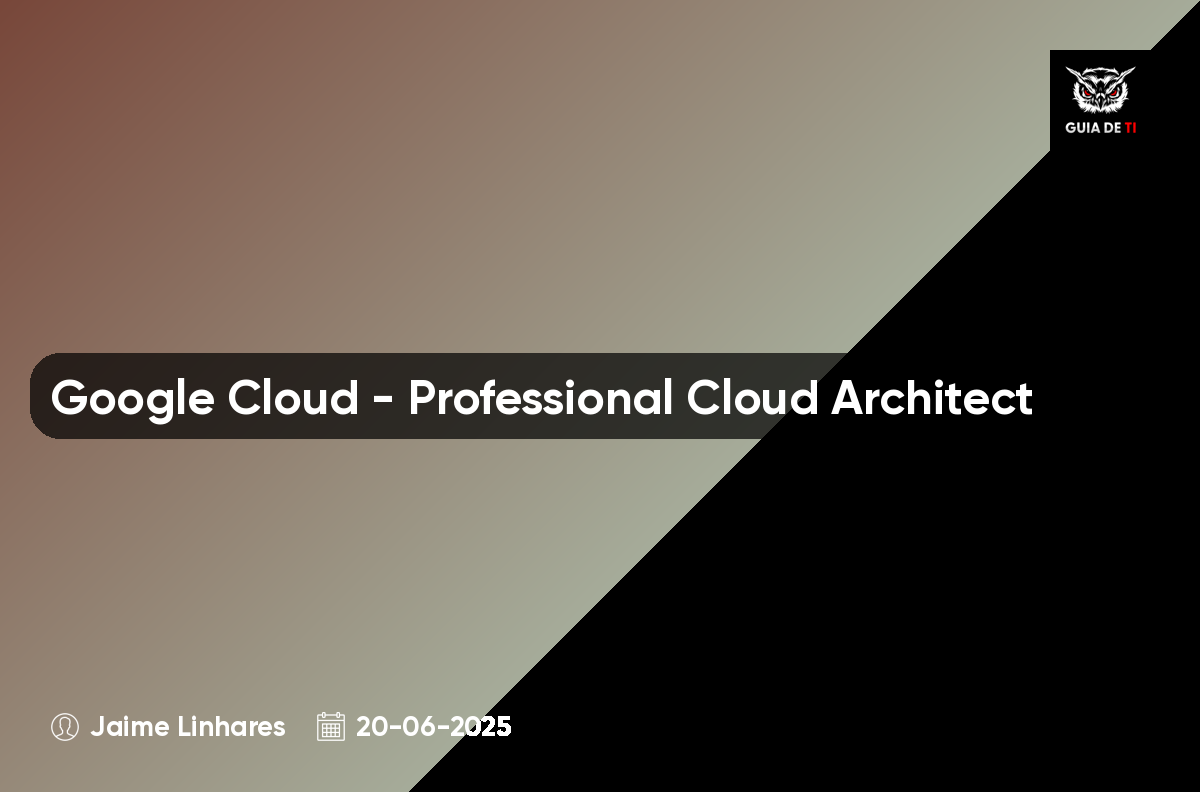 Google Cloud - Professional Cloud Architect